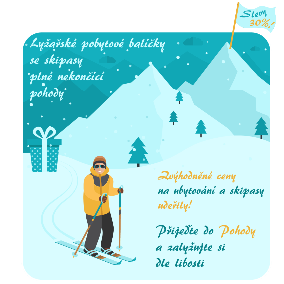 Lyžařské pobytové balíčky plné nekončící pohody